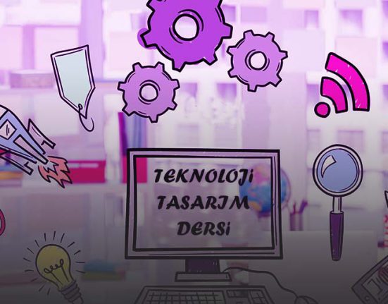 teknoloji tasarım dersi nedir