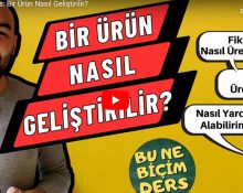 ürün nasıl geliştirilir