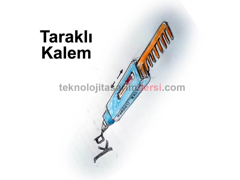 Teknoloji Tasarım Projesi 37 Taraklı Kalem